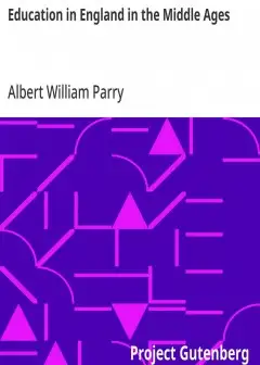 Education In England In The Middle Ages . Thesis Approved For The Degree Of Doctor Of Scie