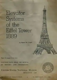 Elevator Systems Of The Eiffel Tower, 1889