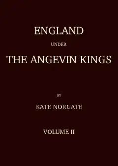 England Under The Angevin Kings, Volume Ii