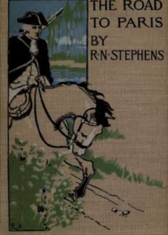 The Road To Paris. A Story Of Adventure