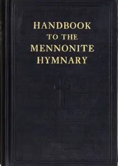 Handbook To The Mennonite Hymnary