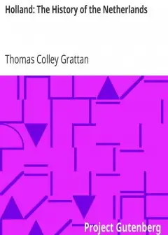 Holland. The History Of The Netherlands