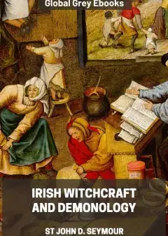 Irish Witchcraft And Demonology
