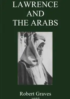 Lawrence And The Arabs
