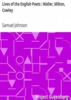 Lives Of The English Poets . Waller, Milton, Cowley