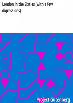 London In The Sixties (With A Few Digressions)