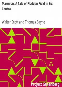 Marmion. A Tale Of Flodden Field In Six Cantos