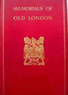 Memorials Of Old London. Volume 2 (Of 2)