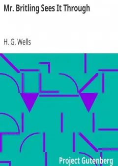 Mr. Britling Sees It Through