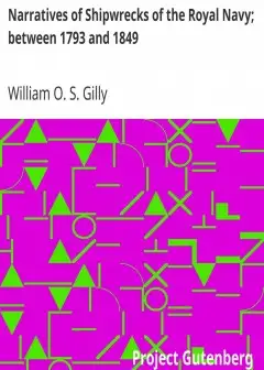 Narratives Of Shipwrecks Of The Royal Navy; Between 1793 And 1849