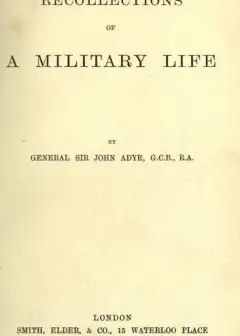 Recollections Of A Military Life
