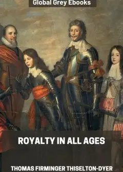Royalty In All Ages