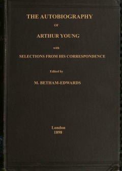 The Autobiography Of Arthur Young