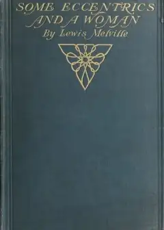 Some Eccentrics & A Woman