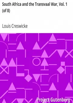 South Africa And The Transvaal War, Vol. 1 (Of 8) . From The Foundation Of Cape Colony To