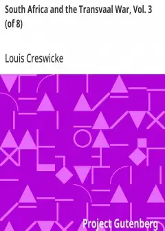 South Africa And The Transvaal War, Vol. 3 (Of 8) . From The Battle Of Colenso, 15Th Dec