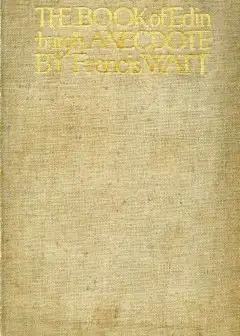 The Book Of Edinburgh Anecdote