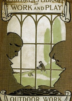 The Library Of Work And Play. Outdoor Work