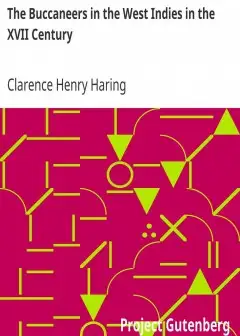 The Buccaneers In The West Indies In The Xvii Century