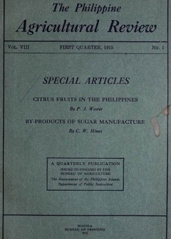 The Philippine Agricultural Review. Vol. Viii, First Quarter, 1915 No. 1