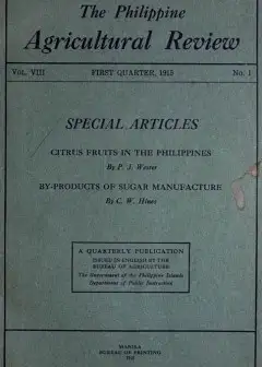 The Philippine Agricultural Review. Vol. Viii, First Quarter, 1915 No. 1