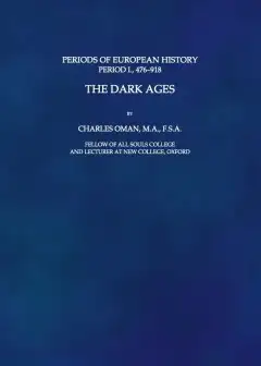 The Dark Ages, 476-918