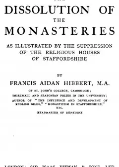 The Dissolution Of The Monasteries