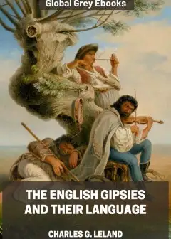 The English Gipsies And Their Language