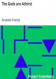 The Gods Are Athirst