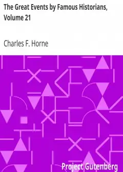 The Great Events By Famous Historians, Volume 21 . The Recent Days (1910-1914)