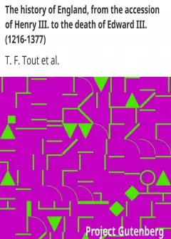 The History Of England, From The Accession Of Henry Iii. To The Death Of Edward Iii. (1216