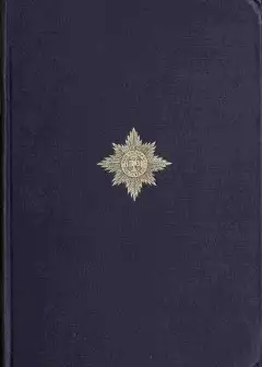 The Irish Guards In The Great War, Volume 2 (Of 2)