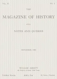 The Magazine Of History With Notes And Queries, Vol. Ii, No. 5, November 1905