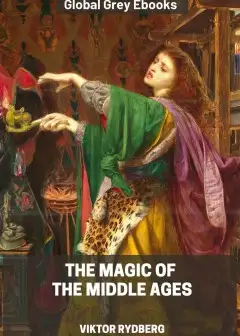 The Magic Of The Middle Ages