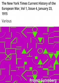 The New York Times Current History Of The European War, Vol 1, Issue 4, January 23, 1915