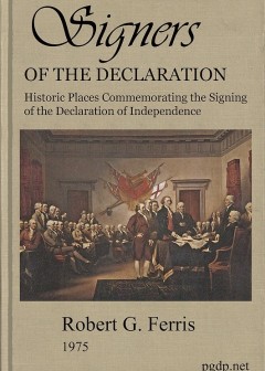 Signers Of The Declaration . Historic Places Commemorating The Signing Of The Declaration