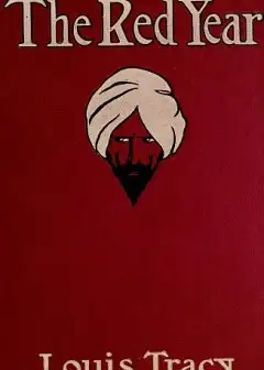 The Red Year. A Story Of The Indian Mutiny