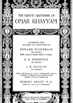 The Sufistic Quatrains Of Omar Khayyam