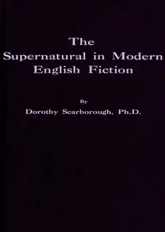 The Supernatural In Modern English Fiction