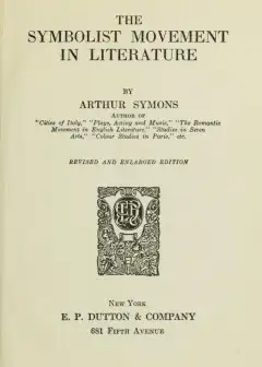 The Symbolist Movement In Literature