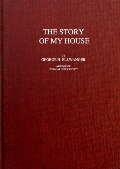 The Story Of My House
