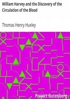 William Harvey And The Discovery Of The Circulation Of The Blood