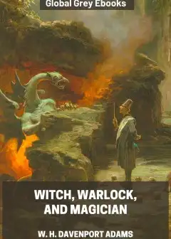 Witch, Warlock, And Magician