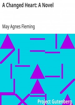 A Changed Heart. A Novel