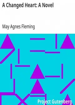 A Changed Heart. A Novel