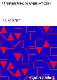 A Christmas Greeting. A Series Of Stories