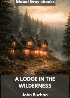 A Lodge In The Wilderness