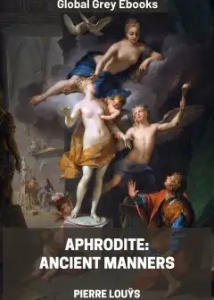 Aphrodite. Ancient Manners