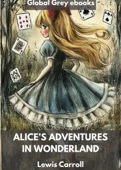 Alice’S Adventures In Wonderland