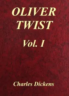 Oliver Twist, Vol. 1 (Of 3)